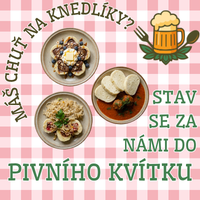 Knedlíkový víkend v Pivním Kvítku